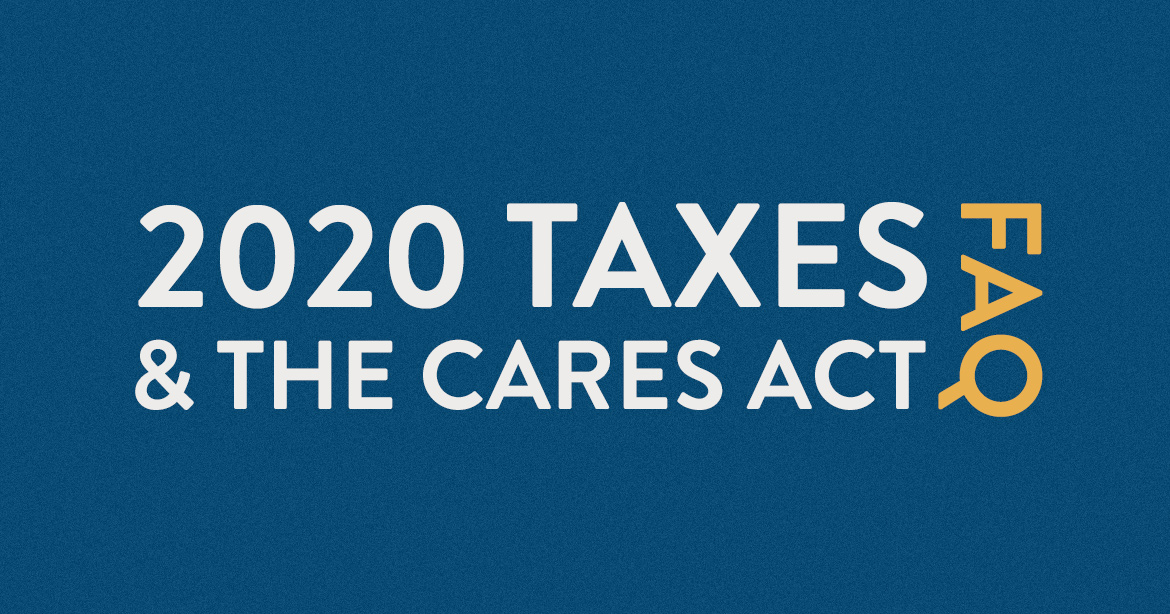 faq-2020-taxes-and-the-cares-act-genwealth-financial-advisors