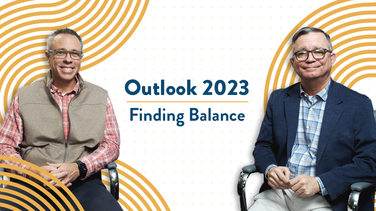 Outlook 2023 Finding Balance
